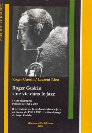 Image Roger Gu&eacute;rin: Une vie dans le jazz
