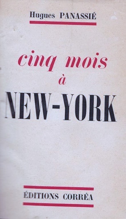 HUGUES PANASSIE : CINQ MOIS A NEW-YORK - RECHERCHE 873