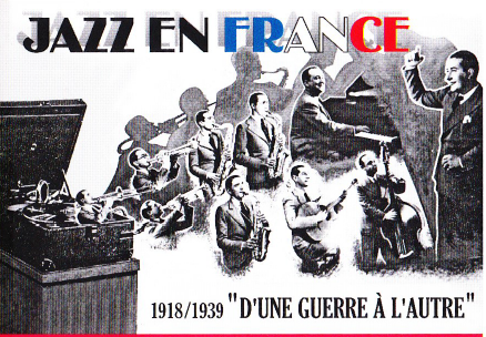 EXPOSITION : JAZZ EN FRANCE 1918-1939
