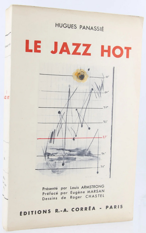 Le jazz hot Hugues Panassié Le jazz hot Hugues Panassié