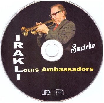 IRAKLI LOUIS AMBASSADORS  - NOUVEAU CD :  SMATCHO - OFFRE 866