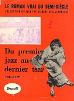 Image Du premier jazz au dernier tsar